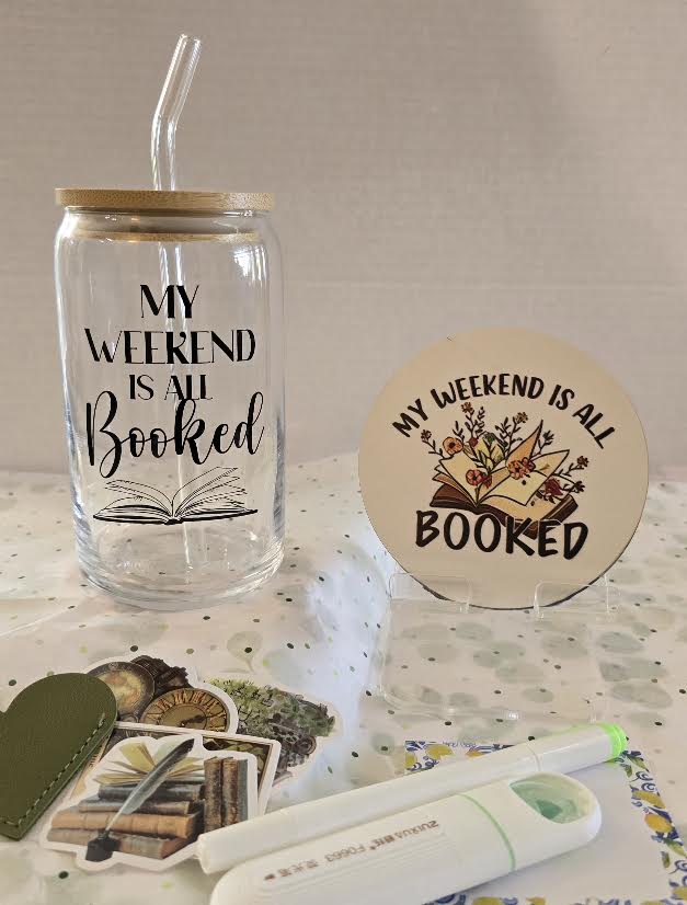 My Weekend is All Booked glass and coaster set